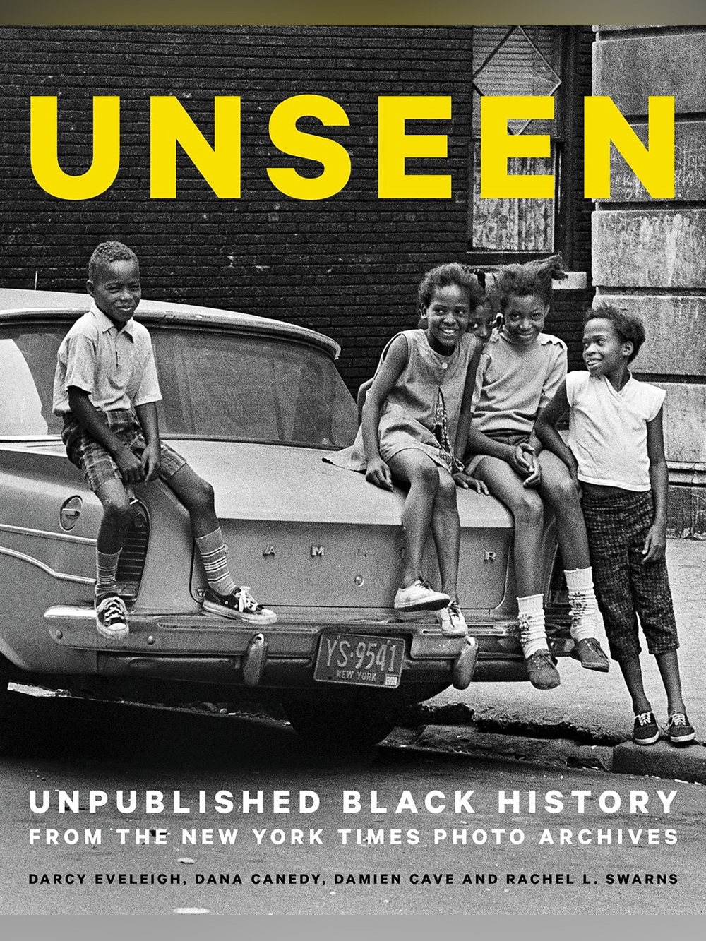 UNSEEN Unpublished Black History Hardcover - Yellow & Black Cover 1st Edition